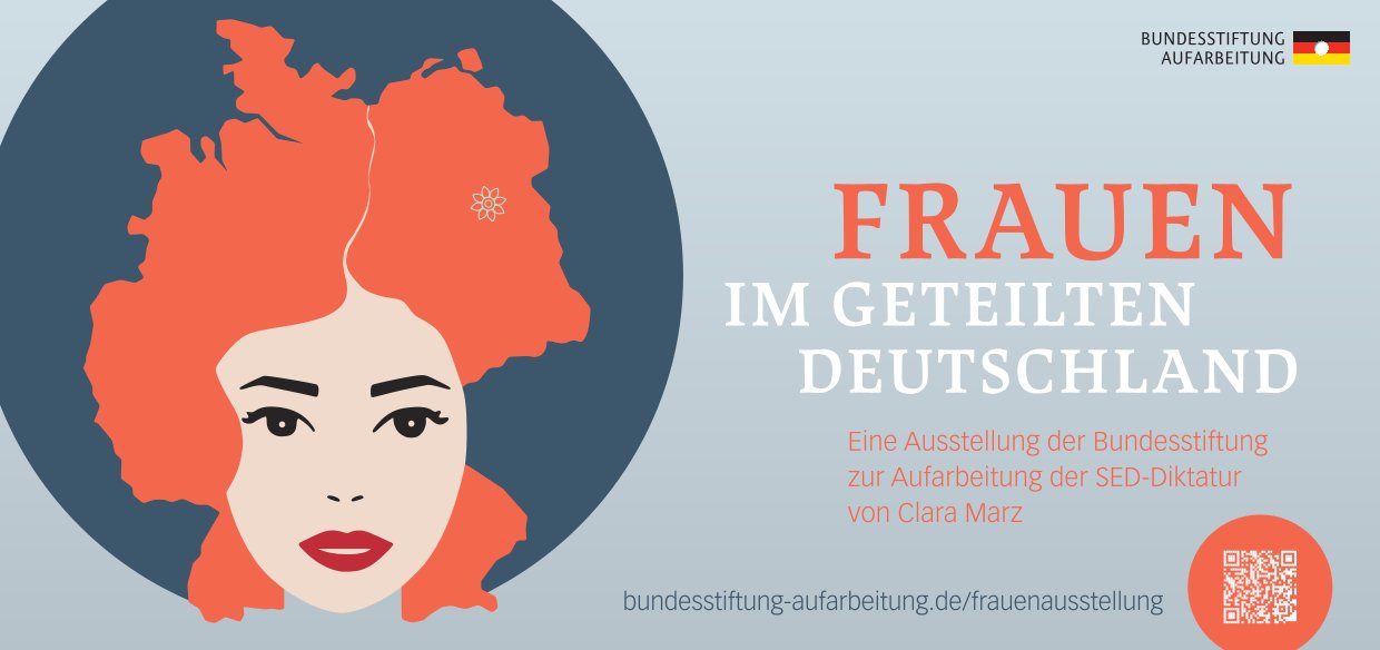 Plakat zur Ausstellung "Frauen im geteilten Deutschland"