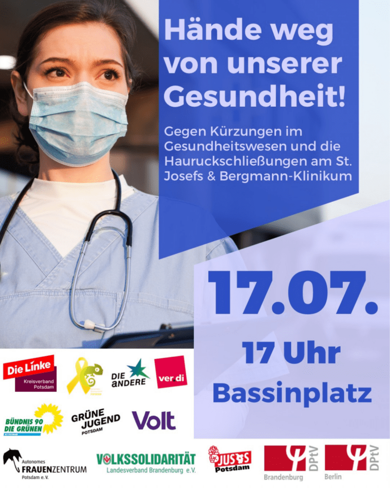PM: „Hände weg von unserer Gesundheit!“ – Breites Bündnis demonstriert am 17. Juli in Potsdam